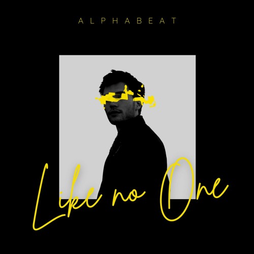 AlphaBeat - Like No One  Snipped