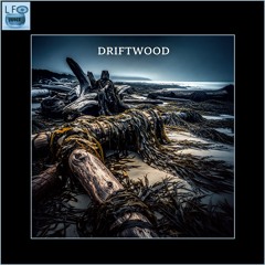 Driftwood