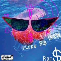 Jellyfish (ft. Drew, Fleks Luthor, B$) prod. Versus Beats