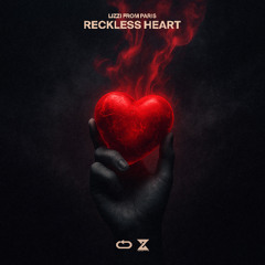 Lizzi From Paris - Reckless Heart