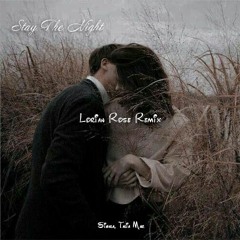 Sigala, Talia Mar - Stay The Night (Lorian Rose Remix)