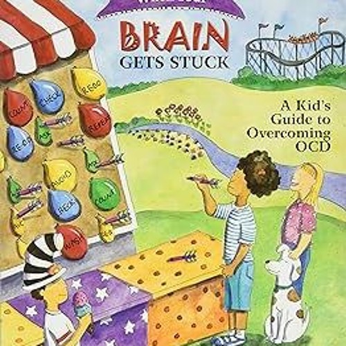 Stream what to do when your brain gets stuck a kid s guide to