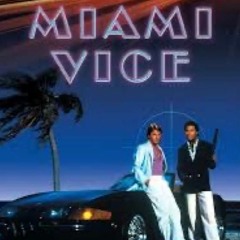 Miami Vice (House Mix)