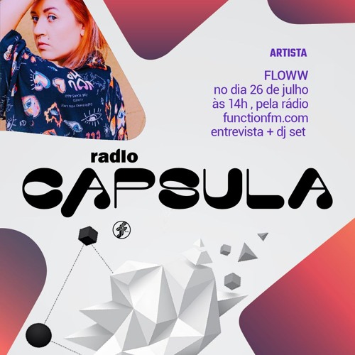 FLOWW I Radio Capsula @FunctionFM 26.07.2024