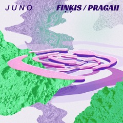 Fiņķis, PRAGAII - JUNO