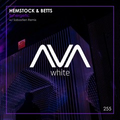 AVAW255 - Hemstock & Betts - Synergetic (Sabastien Remix)