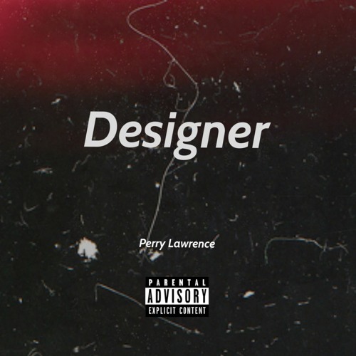 Designer (Prod. Ross Gossage)