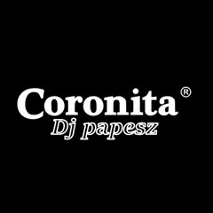 Coronita mix 2025-február-Dj papesz
