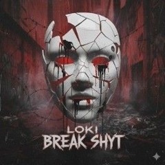 break shyt ft N8F! prod. by Delixe