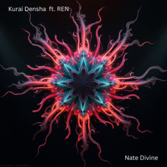 Kurai Densha ft. REN