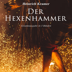 [epub Download] Der Hexenhammer (Gesamtausgabe in 3 Bänd BY : Heinrich Kramer