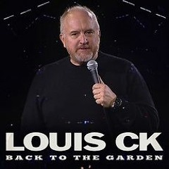 Back To The Garden Madison Garden 2023 - Louis CK