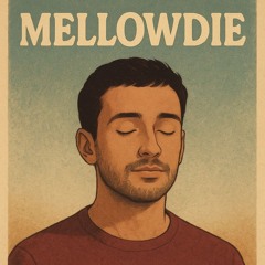 Mellowdie