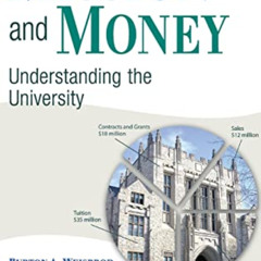 Get EBOOK 💏 Mission and Money: Understanding the University by  Burton A. Weisbrod,J