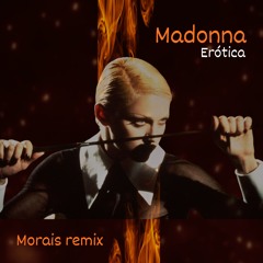 Madonna - (Stargazing) - Erotica - Morais Remix 2025