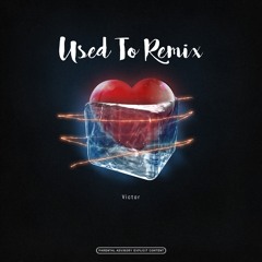 Used To Remix (Oficial Audio)