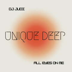Dj Judi - All Eyes On Me