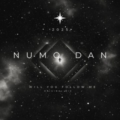 Numo Dan - Will You Follow Me - Original.mp3