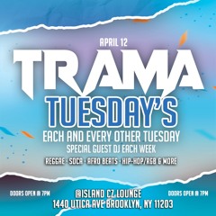 DJ DIVINE - TRAMA TUESDAYS APRIL 12