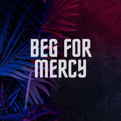 Beg For Mercy (R&B/Soul Instrumental)