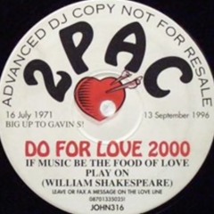 Do For Love 2000 - 2Pac