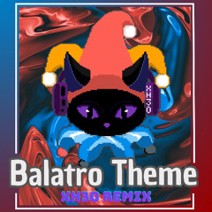Balatro Theme (Xh30 Remix)