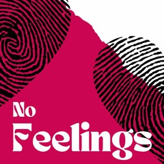 NO FEELINGS (Prod.Tabletka)