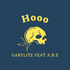 "Hooo" - @GvryLite x @A.B.E_201