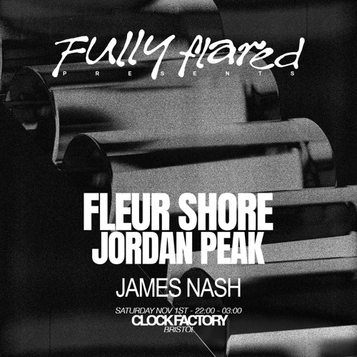 James Nash Live at Fully Flared Presents: Fleur Shore & Jordan Peak