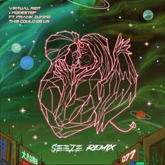 Virtual Riot & Modestep - This Could Be Us (feat. FRANK ZUMMO) - SEEZE REMIX