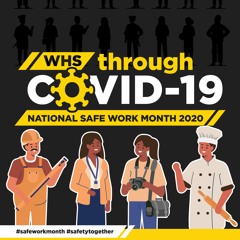 National Safe Work Month 2020 - Audio grabs