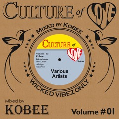 "CULTURE OF LOVE" Volume #1 - 2020 Hottest Culture & Lovers