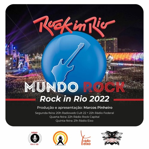 MUNDO ROCK - ESPECIAL ROCK IN RIO 2022 (29.8 A 4.9.2022)