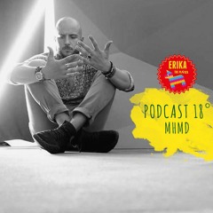 Erika The Piñata Podcast °18 mixed by MHMD