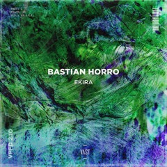 Bastian Horro - Ekira [VPFD2.10]