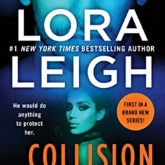 ACCESS KINDLE 🖋️ Collision Point: A Brute Force Novel by  Lora Leigh KINDLE PDF EBOO