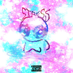 STRESS