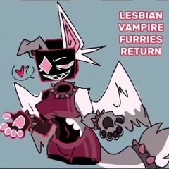LESBIAN VAMPIRE FURRIES (THE RETURN) by Foxi Boxi