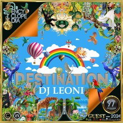 DJ GUEST: DJ LEONI - DESTINATION EPISODE 97 - ENCYCLOPEDIA 2024