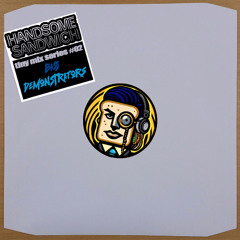 HANDSOME SANDWICH tiny mix series #02 Bass Demonstrators