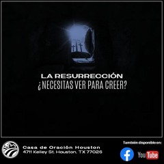 Carlos Álvarez | "La resurrección: ¿Necesitas ver para creer? " | 03/31/24