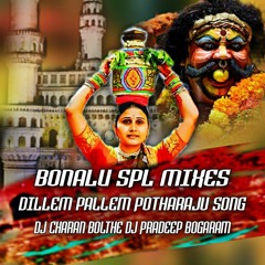 DILLEM PALLEM  KATTHULA MELAM  POTHARAJU SONG REMIX -DJ CHARAN BOLTHE N DJ PRADEEP BOGARAM .mp3