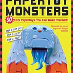 READ EPUB 🖋️ Papertoy Monsters: 50 Cool Papertoys You Can Make Yourself! by Brian Ca