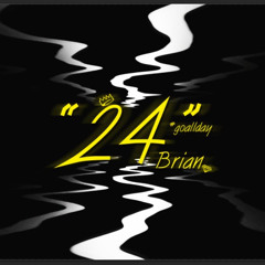 BRIAN-“24”
