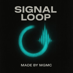 Signal Loop