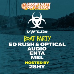 Enta & 2SHY MC Live @ Virus Boat Party Hospitality On The Beach 2025