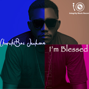I'm Blessed