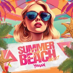 SET SUMMER BEACH 001 - YOHAN DJ