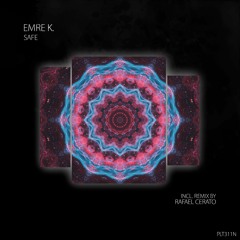 Emre K. Feat. Jaime Arin - Safe (Rafael Cerato Remix - Short Edit)