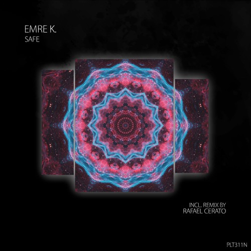 Emre K. Feat. Jaime Arin - Safe (Rafael Cerato Remix - Short Edit)